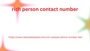 rich person contact number