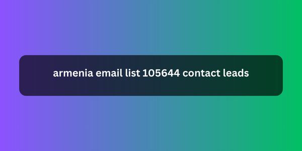 armenia email list 105644 contact leads