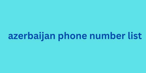 azerbaijan phone number list