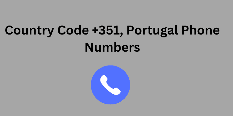 country code +351, portugal phone numbers 