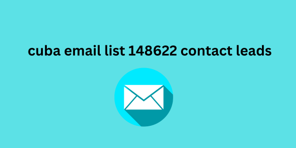 cuba email list 148622 contact leads