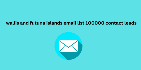 wallis and futuna islands email list 100000 contact leads 