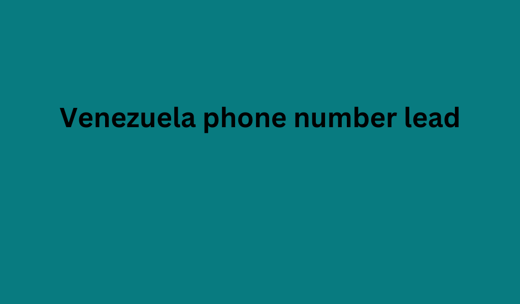 Venezuela phone number lead